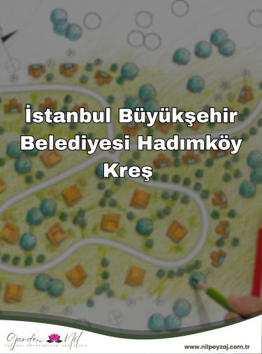 İstanbul Büyükşehir Belediyesi Hadımköy Kreş